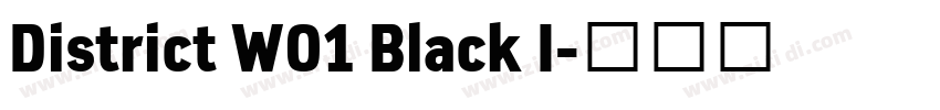 District W01 Black I字体转换
